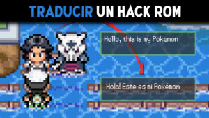 ¿Cómo traducir un hack rom de Pokémon?