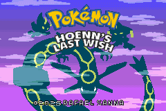 Pokémon Hoenn Last Wish
